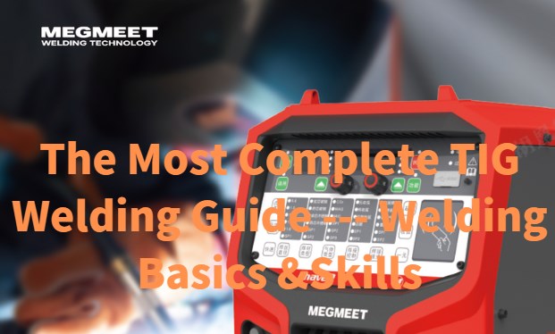 The Most Complete TIG Welding Guide.jpg